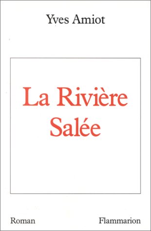 9782080663375: La Rivire sale