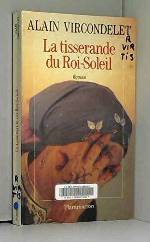 Beispielbild fr La tisserande du Roi-Soleil zum Verkauf von Ammareal