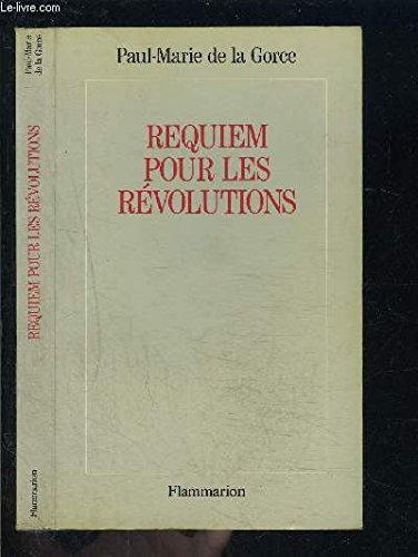 Stock image for Requiem pour les rvolutions for sale by LibrairieLaLettre2