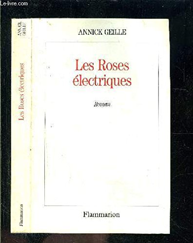 9782080664501: Les Roses lectriques