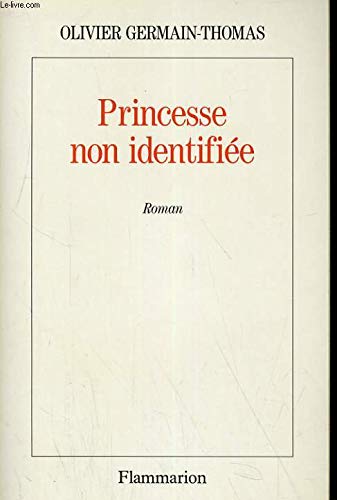 Beispielbild fr Princesse non identifie zum Verkauf von Ammareal