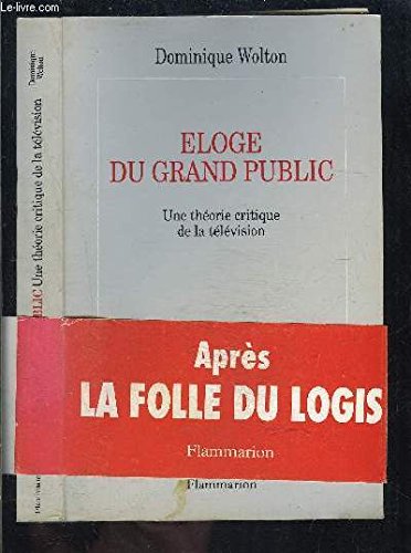 Stock image for Eloge du Grand Public for sale by A TOUT LIVRE