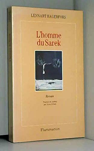 9782080665041: L'Homme du Sarek (FICTION ETRANGERE (A)) (French Edition)