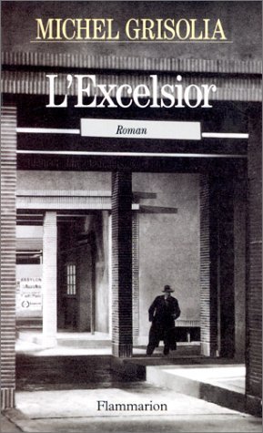 Beispielbild fr L'Excelsior zum Verkauf von Ammareal