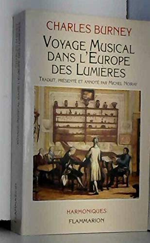Beispielbild fr Voyage Musical Dans L'europe Des Lumires zum Verkauf von RECYCLIVRE