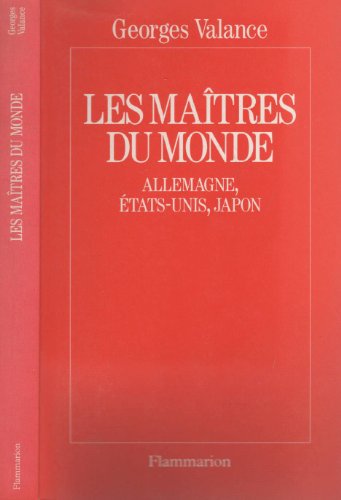 Les maîtres du monde