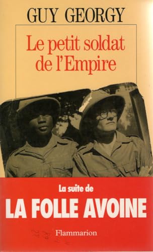 Stock image for Le petit soldat de l'Empire: Recit (French Edition) for sale by Better World Books