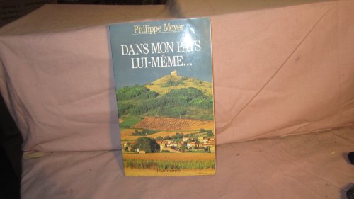 Beispielbild fr Dans mon pays lui-mme-- zum Verkauf von Librairie Th  la page