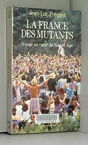 La France des mutants