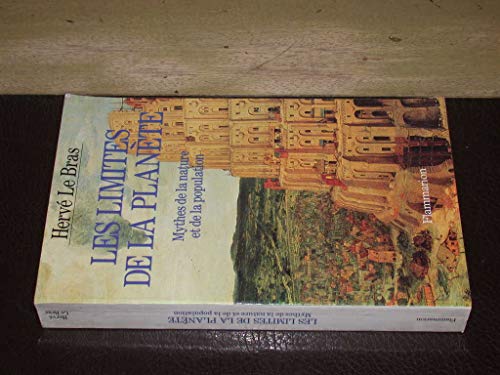Beispielbild fr Les Limites De La Plante : Mythes De La Nature Et De La Population zum Verkauf von RECYCLIVRE