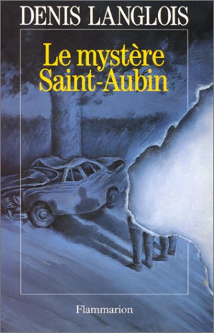 Beispielbild fr Le mystre Saint-Aubin zum Verkauf von medimops