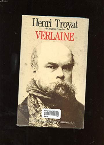 Verlaine - Henri Troyat