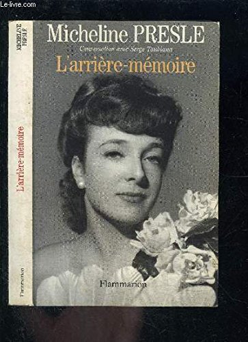 Stock image for L'arrire-mmoire. Conversation avec Serge Toubiana for sale by Librairie de l'Avenue - Henri  Veyrier