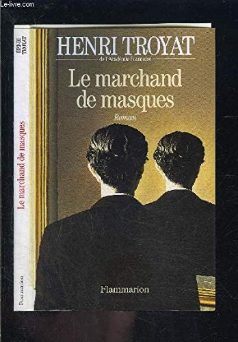 Beispielbild fr Le Marchand de masques: - ROMAN (Litt�rature fran�aise) (French Edition) zum Verkauf von Wonder Book