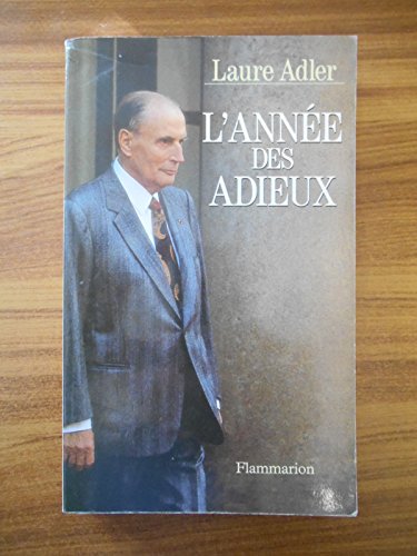 Imagen de archivo de L'anne des adieux a la venta por Librairie Th  la page