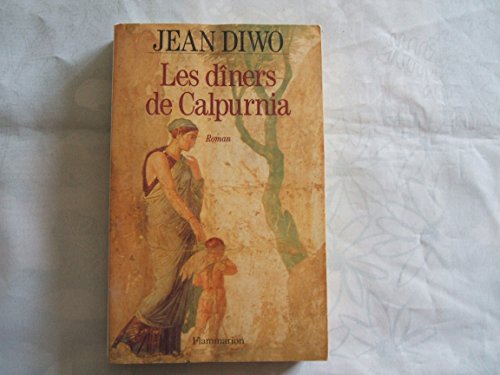 9782080670618: Les dners de Calpurnia