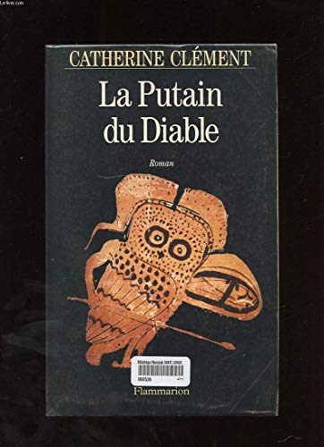La Putain du diable: - ROMAN (9782080670755) by ClÃ©ment, Catherine