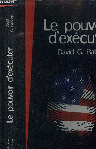 9782080671578: Pouvoir d'executer (the executive power) (Le)