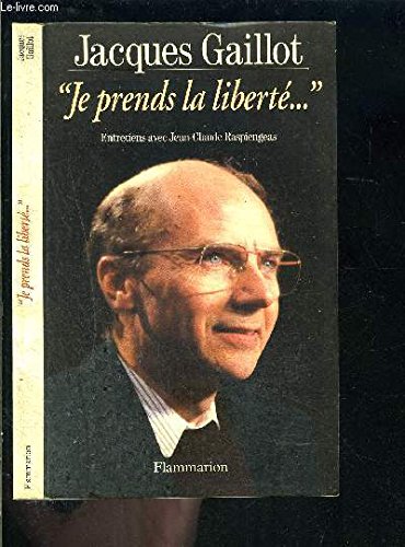 Stock image for Je prends la libert : Entretiens avec Jean-Claude Raspiengeas for sale by Librairie Th  la page