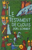 9782080671684: Le testament de Clovis: - ROMAN