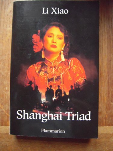 Imagen de archivo de Shanghai triad a la venta por Ammareal