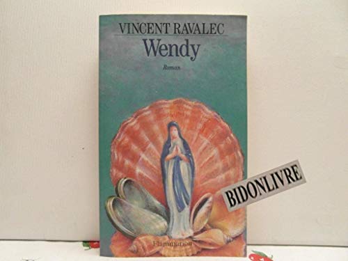 9782080672391: Wendy: Biographie d'une sainte