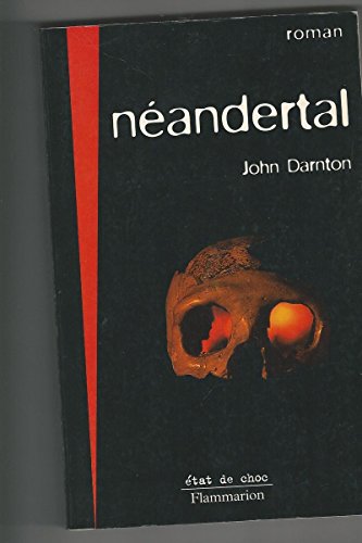 Neandertal (POLICIER, THRILLER) (9782080672537) by [???]