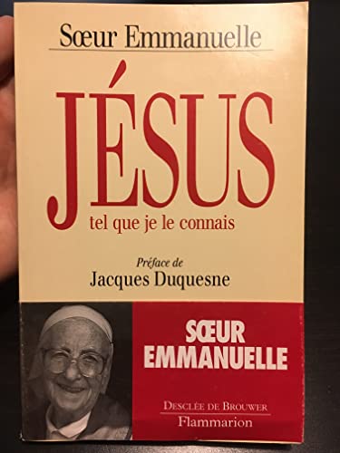 Beispielbild fr Jsus tel que je le connais zum Verkauf von Librairie Th  la page