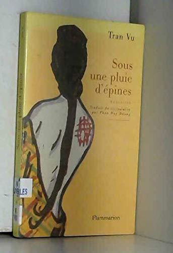 Beispielbild fr Sous une pluie d'�pines zum Verkauf von Wonder Book