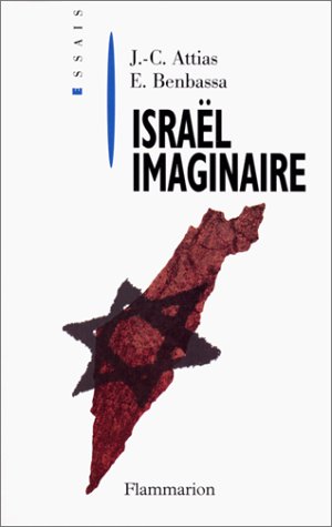 Beispielbild fr ISRAEL IMAGINAIRE zum Verkauf von Ammareal