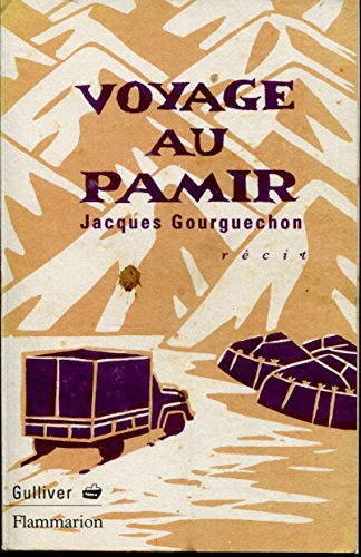 VOYAGE AU PAMIR