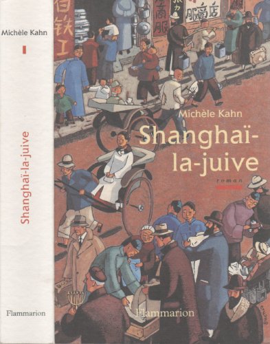 Imagen de archivo de Shangha-la-juive a la venta por Ammareal