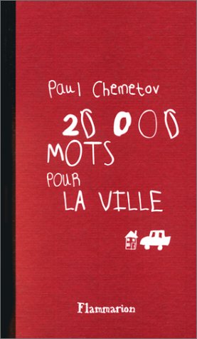 Beispielbild fr Vingt mille mots pour la ville Chemetov, Paul zum Verkauf von LIVREAUTRESORSAS
