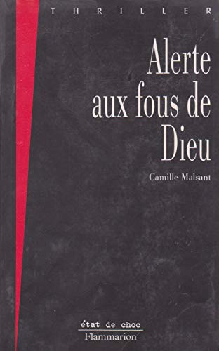 9782080674234: Alerte aux fous de Dieu: La connection Abraham