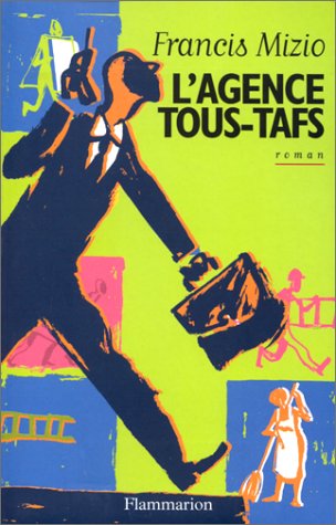 Beispielbild fr L'agence Tous-Tafs zum Verkauf von Ammareal