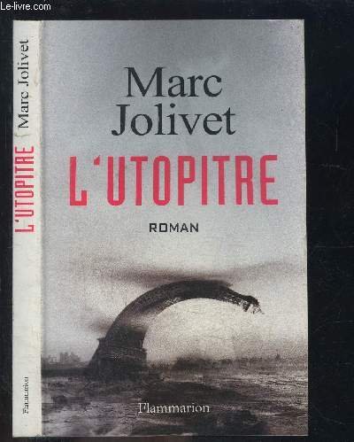Beispielbild fr L'Utopitre [Paperback] Jolivet, Marc zum Verkauf von LIVREAUTRESORSAS