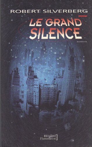 9782080677617: Le grand silence