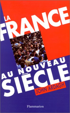 Stock image for La France au Nouveau Sicle for sale by Librairie Th  la page