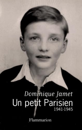 Beispielbild fr Un petit parisien, 1941-1945 zum Verkauf von Ammareal