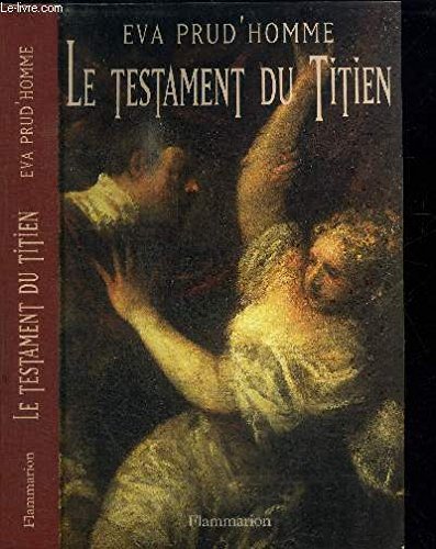 Beispielbild fr Le Testament du Titien zum Verkauf von Ammareal