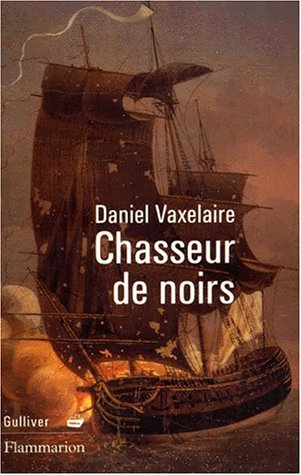 9782080680129: Chasseur de Noirs