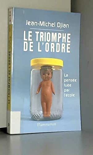 Beispielbild fr Le triomphe de l'Ordre zum Verkauf von medimops