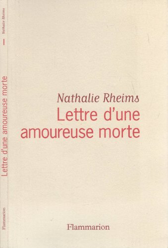 Stock image for Lettre d'une amoureuse morte for sale by Librairie Th  la page
