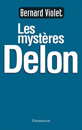 Beispielbild fr Les Myst res Delon zum Verkauf von ThriftBooks-Atlanta