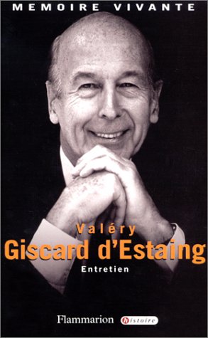 Beispielbild fr Valry Giscard d'Estaing : Entretiens zum Verkauf von medimops
