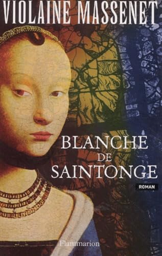 Stock image for Blanche de Saintonge for sale by Ammareal