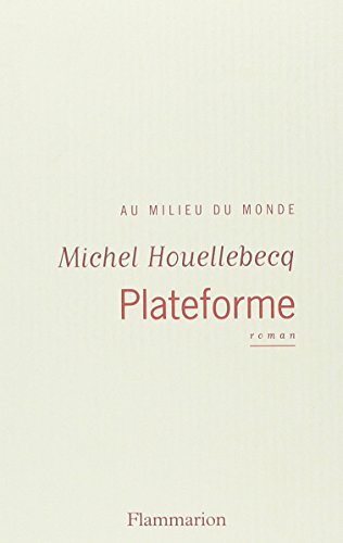 Beispielbild fr Plateforme (French language edition) zum Verkauf von WorldofBooks