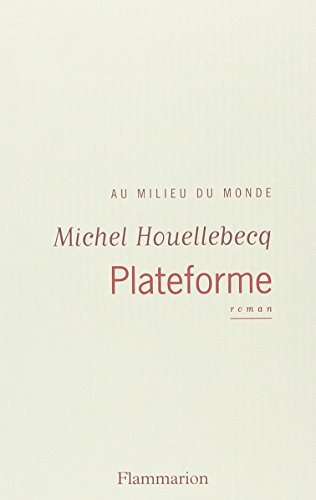 Stock image for Plateforme (French Edition) for sale by ThriftBooks-Atlanta