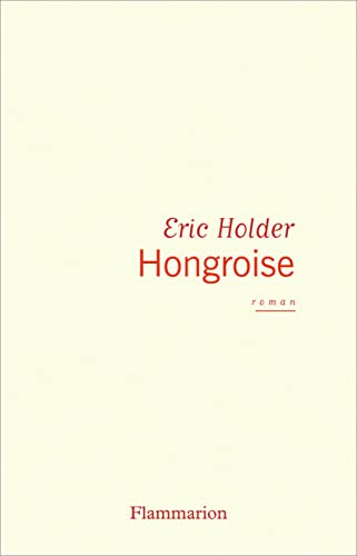 Stock image for Hongroise (Fiction Francaise) for sale by ANTIQUARIAT Franke BRUDDENBOOKS