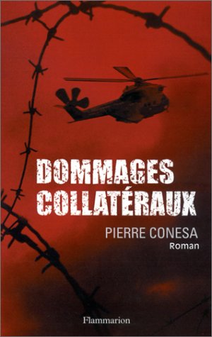 9782080683465: Dommages Collateraux